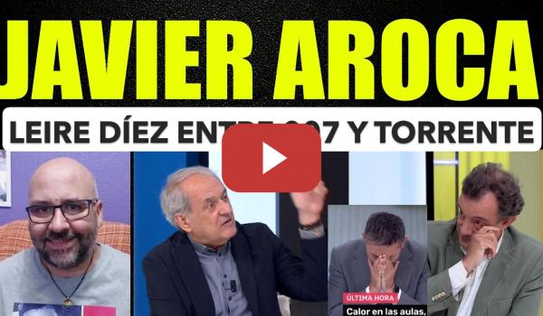 Embedded thumbnail for Javier Aroca, Leire Díez está entre 007 y Torrente.