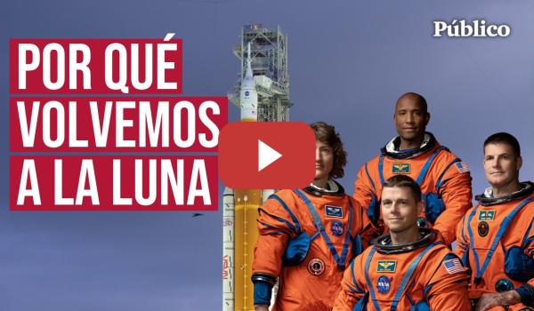 Embedded thumbnail for La misión ARTEMIS II: así es el regreso de la humanidad a la LUNA tras más de 50 años
