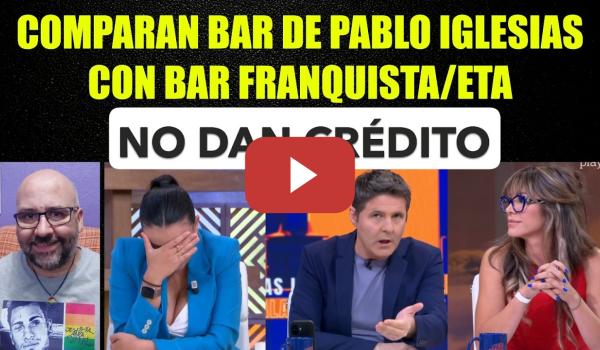 Embedded thumbnail for Comparan un bar franquista con el de Pablo Iglesias, Sarah Santaolalla no da crédito.