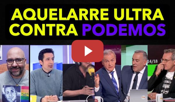 Embedded thumbnail for Aquelarre ultra en RTVE y la Cadena Ser contra Podemos por Andalucía.