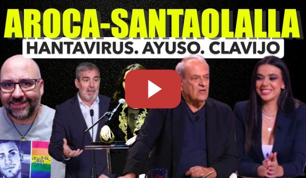 Embedded thumbnail for Javier Aroca y Sarah Santaolalla. Hantavirus. Ayuso.