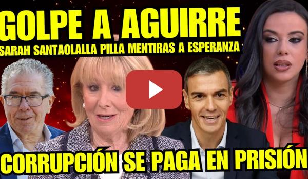 Embedded thumbnail for ESTHER PALOMERA SUELTA BOMBA de POSIBLE PRISIÓN PARA ESPERANZA AGUIRRE CON FRANCISCO GRANADOS