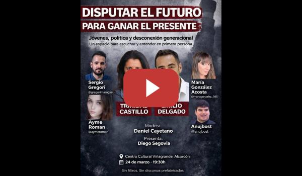 Embedded thumbnail for 🔴 EN DIRECTO:  DISPUTAR EL FUTURO PARA GANAR EL PRESENTE