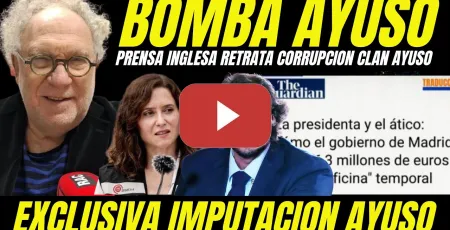 Embedded thumbnail for EKAIZER SUELTA BOMBA IMPUTACIÓN DE AYUSO "CORRUPCIÓN AYUSO Y SU NOVIO RETRATADOS POR PRENSA INGLESA