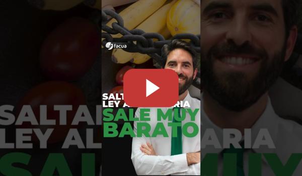 Embedded thumbnail for SALTARSE LA LEY ALIMENTARIA SALE MUY BARATO