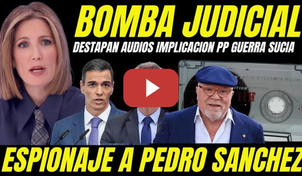 Embedded thumbnail for FEIJÓO PILLADO "DESTAPAN AUDIOS DEL PP ESPIONAJE A PEDRO SÁNCHEZ Y COMPRA DE JUECES CASO KITCHEN