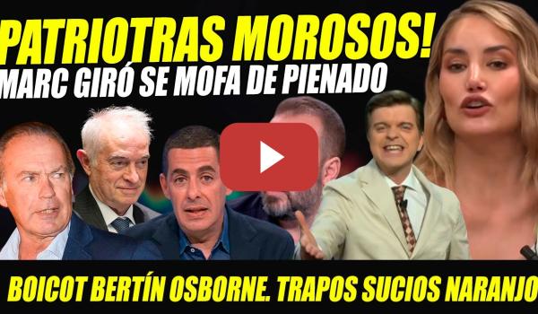 Embedded thumbnail for MAR GIRÓ SE MOFA DE PEINADO.MAESTRE TRAPOS SUCIOS NARANJO. ALBA CARRILLO ESTALLA X PATRIOTAS MOROSOS