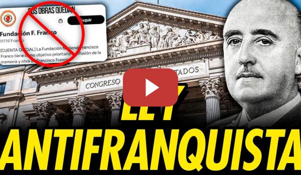Embedded thumbnail for LA ULTRADERECHA ENLOQUECE: EL CONGRESO APRUEBA LEY CONTRA ASOCIACIONES FRANQUISTAS