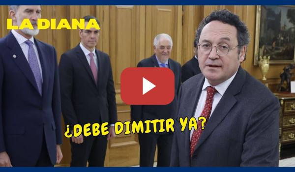 Embedded thumbnail for ¿Debe dimitir el Fiscal? ¿Pseudoperiodistas de izquierdas? ¿Sumar, muleta del PSOE? | La Diana 2X37