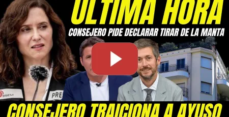 Embedded thumbnail for CONSEJERO SE VENGA DE AYUSO "PIDE DECLARAR PARA TIRAR DE LA MANTA Y FILTRA BOMBA COMPRA ÁTICO
