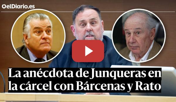 Embedded thumbnail for JUNQUERAS desvela que en la CÁRCEL dio clases a BÁRCENAS y RATO