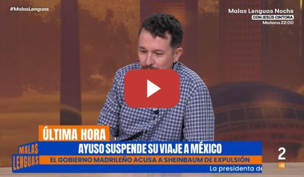 Embedded thumbnail for AYUSO se tiene que volver de MÉXICO en modo ridículo