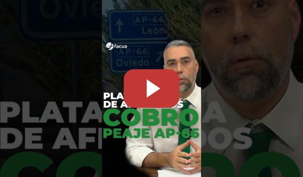 Embedded thumbnail for PLATAFORMA DE AFECTADOS POR EL COBRO DEL PEAJE DE LA AP-66