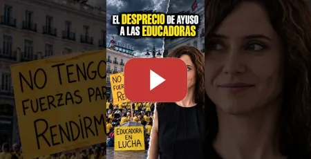 Embedded thumbnail for EL DESPRECIO DE AYUSO 😤 Su "agenda" es más importante que las reivindicaciones de las  educadoras