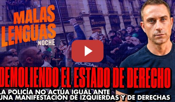 Embedded thumbnail for Perseguir antifascistas e impunidad para la ultraderecha: ASÍ SE DESTRUYE EL ESTADO DE DERECHO