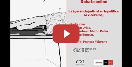 Embedded thumbnail for Debate: 'La injerencia judicial en la política (o viceversa)'