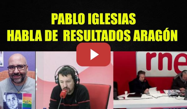 Embedded thumbnail for Pablo Iglesias, Aragón, Vox, medios de comunicación