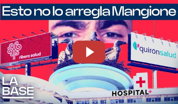 Embedded thumbnail for La Base 6x55 | Capitalismo contra la salud