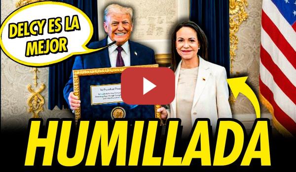 Embedded thumbnail for HUMILLACIÓN HISTÓRICA DE TRUMP A MARÍA CORINA MACHADO AL ENTREGARLE EL NOBEL
