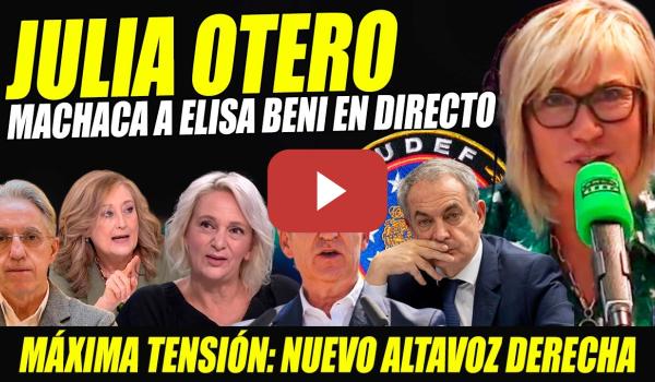 Embedded thumbnail for JULIA OTERO DEJA EN RIDÍCULO A ELISA BENI POR GOLPE JUDICIAL: ¡SABEMOS CUÁL HA SIDO TU EVOLUCIÓN!