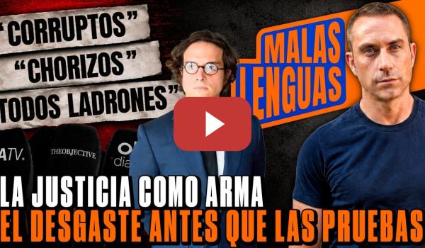 Embedded thumbnail for El verdadero objetivo NO es el hermano de Sánchez: es desgastar al Gobierno | Malas Lenguas