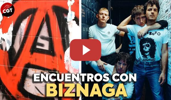 Embedded thumbnail for Encuentros con Biznaga, banda de Punk-Rock Madrileña | CGT EN RED