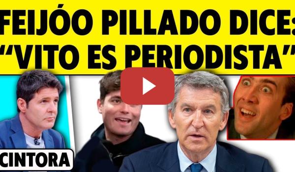 Embedded thumbnail for ¿POR QUÉ FEIJÓO DICE QUE VITO QUILES ES PERIODISTA?