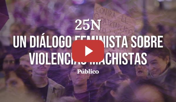Embedded thumbnail for #25N | Qué podemos hacer las feministas ante la parálisis institucional y la ofensiva ultra