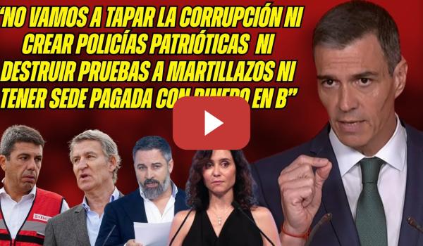 Embedded thumbnail for SÁNCHEZ al ATAQUE ¡RETA a PP y VOX a PRESENTAR una MOCIÓN de CENSURA! FEIJÓO y ABASCAL CAGAOS!