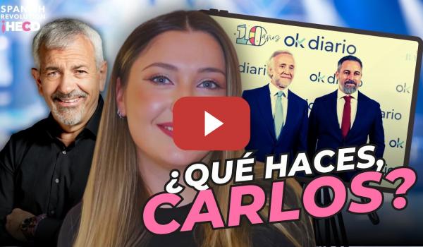 Embedded thumbnail for CARLOS SOBERA y el gran BOCHORNO 💔 Eduardo INDA, aniversario de OK DIARIO y el gran CIRCO del bulo