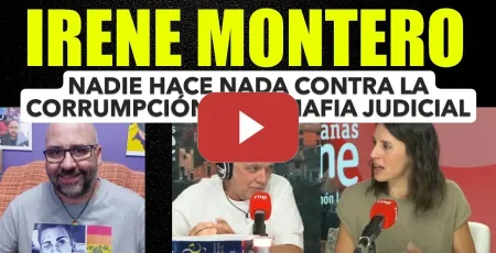 Embedded thumbnail for Irene Montero, nadie hace nada contra la corrupción ni contra la mafia judicial. Los pisos de Ana R.