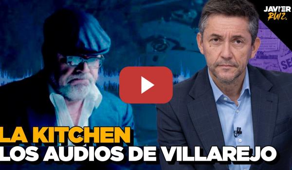 Embedded thumbnail for Los NUEVOS AUDIOS de Villarejo: El plan para teledirigir el Estado