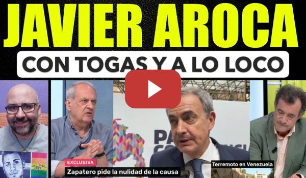 Embedded thumbnail for Javier Aroca, Con Togas y a lo Loco.