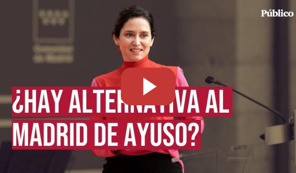 Embedded thumbnail for Del Madrid del relato al Madrid real: un debate que plantea alternativas al PP de Ayuso