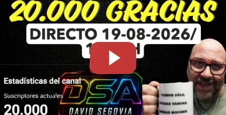 Embedded thumbnail for 20.000 GRACIAS. Directo 19 de Agosto de 2026/ 15.30h.