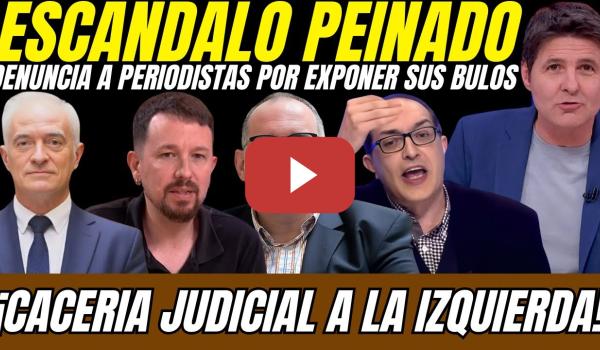 Embedded thumbnail for ⚠️ ¡ESCÁNDALO JUEZ PEINADO! DENUNCIA a PERIODISTAS por EXPONER sus CHANCHULLOS con el PP