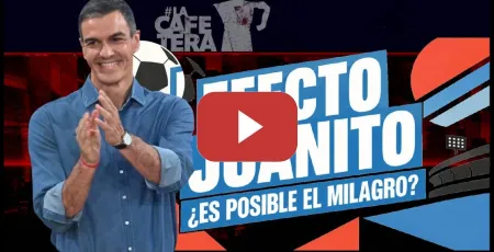 Embedded thumbnail for Sánchez cree que puede ganar las elecciones. Llega "el efecto Juanito"