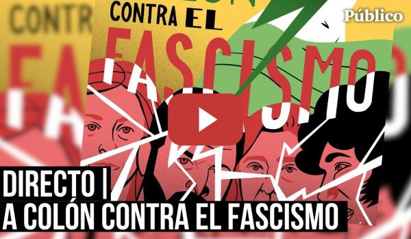 Embedded thumbnail for DIRECTO | Sigue aquí la manifestación contra el fascismo y la concentración ultra de Vox