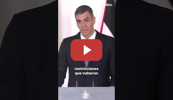 Embedded thumbnail for Las duras palabras de PEDRO SÁNCHEZ ante el presidente de PALESTINA, Mahmud Abás