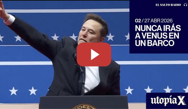 Embedded thumbnail for UtopíaX Episodio 2: Nunca irás a Venus en un barco
