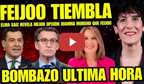 Embedded thumbnail for JAKE MATE A FEIJOO: MINISTRA ELMA SAIZ DEJA CAER QUE JUANMA MORENO SERÍA EL SUSTITUTO IDEAL DEL PP