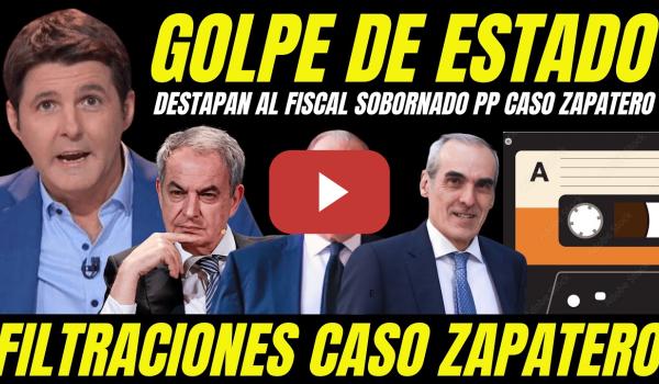 Embedded thumbnail for BOMBA JUDICIAL "ACUSAN AL FISCAL SOBORNADO POR EL PP DE FILTRAR AUDIOS DECLARACIÓN ZAPATERO"