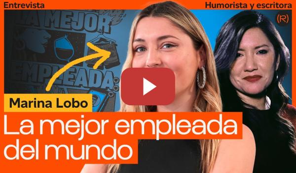 Embedded thumbnail for Entrevista a Marina Lobo, Humorista y Autora de &quot;La Mejor Empleada del Mundo&quot; | CANAL RED