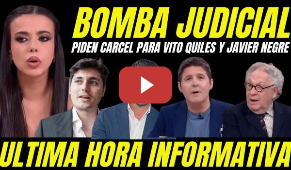 Embedded thumbnail for BOMBAZO "FISCALÍA PIDE CÁRCEL PARA VITO QUILES Y JAVIER NEGRE POR DELITOS DE ODIO"
