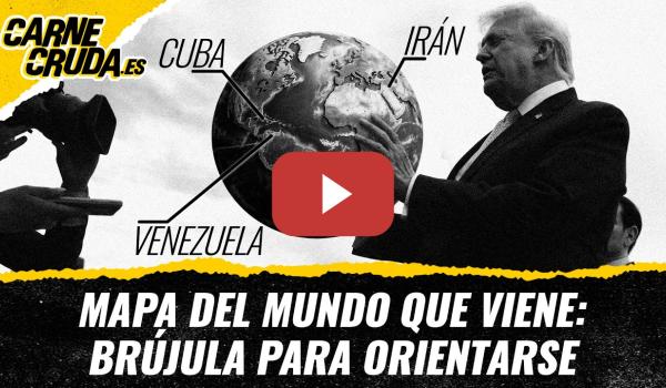 Embedded thumbnail for T12x103 - Mapa del mundo que viene: brújula para orientarse (CARNE CRUDA)
