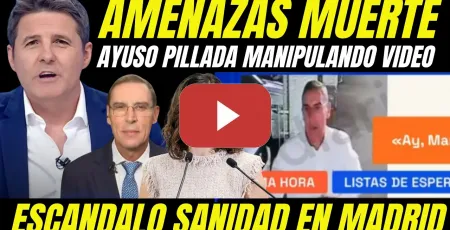 Embedded thumbnail for MÉDICO DENUNCIA AMENAZAS DE MUERTE "AYUSO DIFUNDE VIDEO MANIPULADO PARA TAPAR ESCÁNDALO SANIDAD"