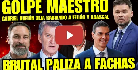 Embedded thumbnail for ¡BRUTAL! GABRIEL RUFIÁN DESVELA OSCURO SECRETO DE FEIJÓO “ES UN CHUNGO” ABASCAL ESTÁ ACABADO