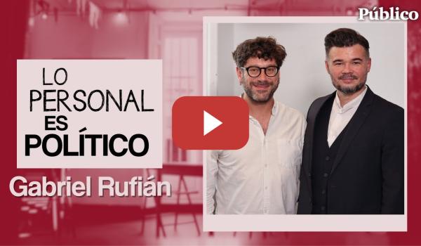 Embedded thumbnail for Capítulo 7: Madrid, con Gabriel Rufián