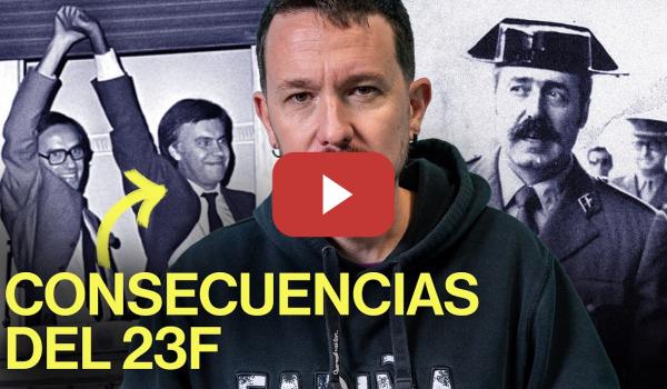 Embedded thumbnail for La lectura política de lo que significó el Golpe del 23F para España