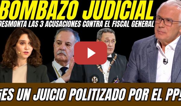 Embedded thumbnail for 💣 JUEZ Garzón DESMONTA TODAS las ACUSACIONES contra el Fiscal General ¡JUICIO POLITIZADO!